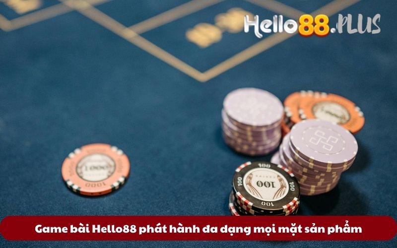 Game-bai-Hello88-phat-hanh-da-dang-moi-mat-san-pham